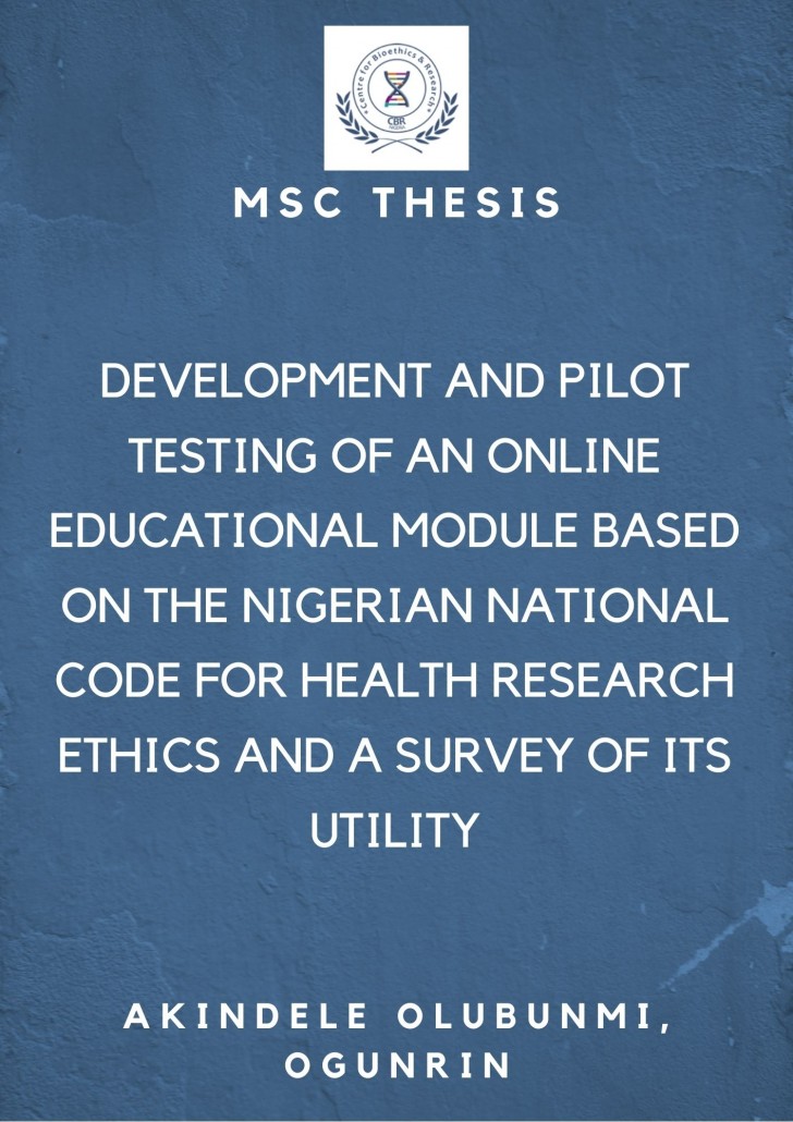 Development and Pilot Testing of an Online Educational Module Based on the Nigerian National Code for Health Research Ethics and a Survey of Its Utility