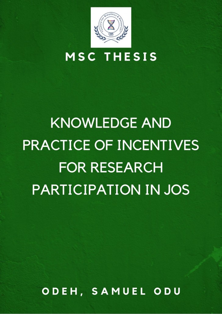 Knowledge and Practice of Incentives for Research Participation in Jos