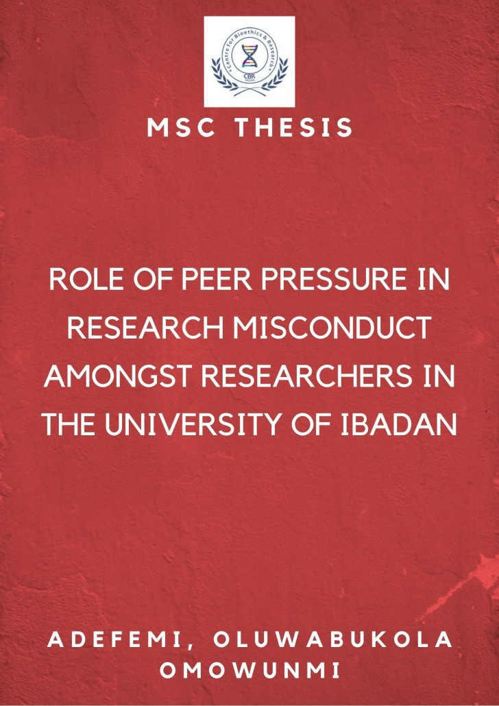 Role of Peer Pressure in Research Misconduct Amongst Researchers in the University of Ibadan