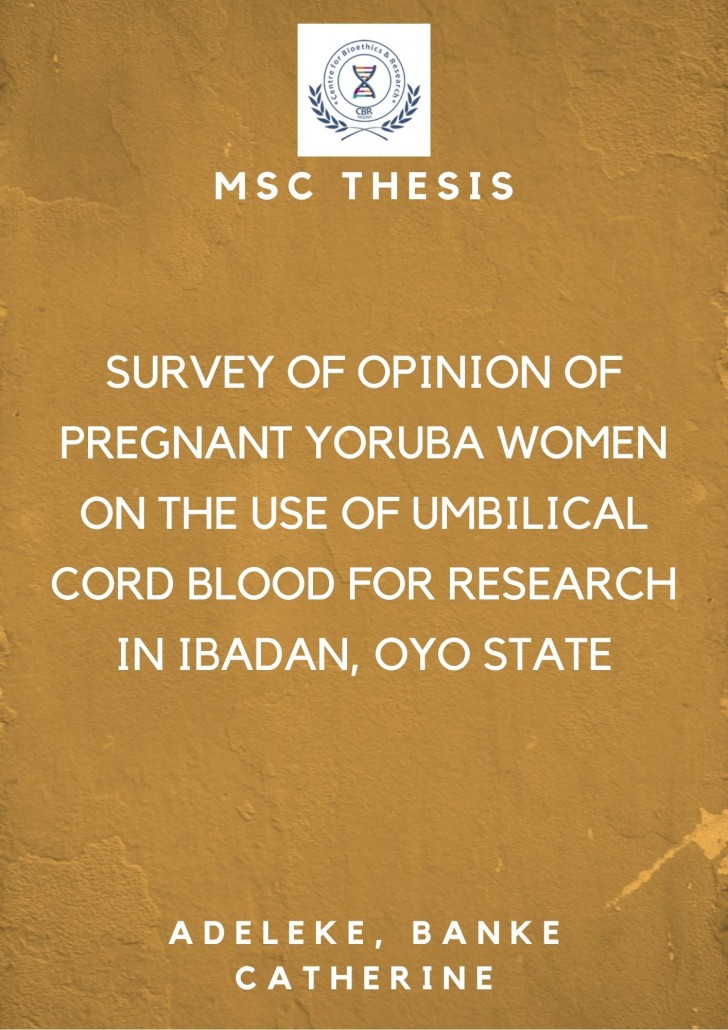 Survey of Opinion of Pregnant Yoruba Women on the Use of Umbilical Cord Blood for Research in Ibadan, Oyo State