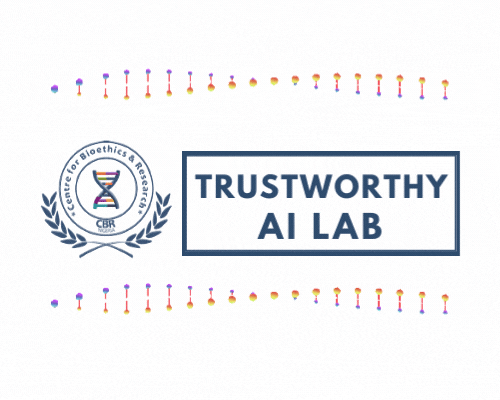 Trustworthy AI Lab – Center for Bioethics and Research