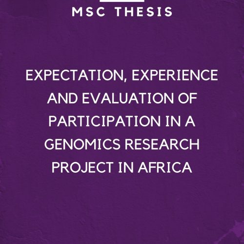EXPECTATION, EXPERIENCE AND EVALUATION OF PARTICIPATION IN A GENOMICS RESEARCH PROJECT IN AFRICA